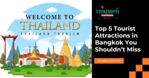 Bangkok Travel Guide – 5 Iconic Attractions to Explore